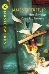 Her Smoke Rose Up Forever cena un informācija | Fantāzija, fantastikas grāmatas | 220.lv