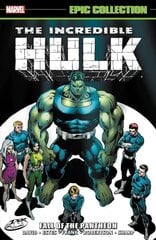 Incredible Hulk Epic Collection: Fall Of The Pantheon cena un informācija | Fantāzija, fantastikas grāmatas | 220.lv