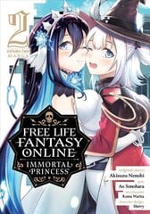 Free Life Fantasy Online: Immortal Princess (Manga) Vol. 2 cena un informācija | Fantāzija, fantastikas grāmatas | 220.lv