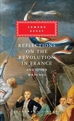 Reflections on The Revolution in France And Other Writings cena un informācija | Fantāzija, fantastikas grāmatas | 220.lv