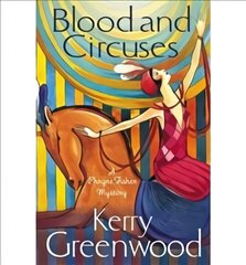 Blood and Circuses: Miss Phryne Fisher Investigates цена и информация | Фантастика, фэнтези | 220.lv