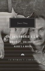 Blood's a Rover: Underworld U.S.A. Trilogy Vol. 2 cena un informācija | Fantāzija, fantastikas grāmatas | 220.lv