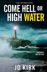 Come Hell or High Water цена и информация | Фантастика, фэнтези | 220.lv