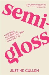 Semi-Gloss цена и информация | Фантастика, фэнтези | 220.lv