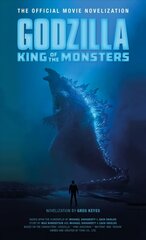 Godzilla: King of the Monsters: The Official Movie Novelization цена и информация | Фантастика, фэнтези | 220.lv