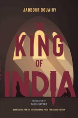 King Of India: A Novel cena un informācija | Fantāzija, fantastikas grāmatas | 220.lv