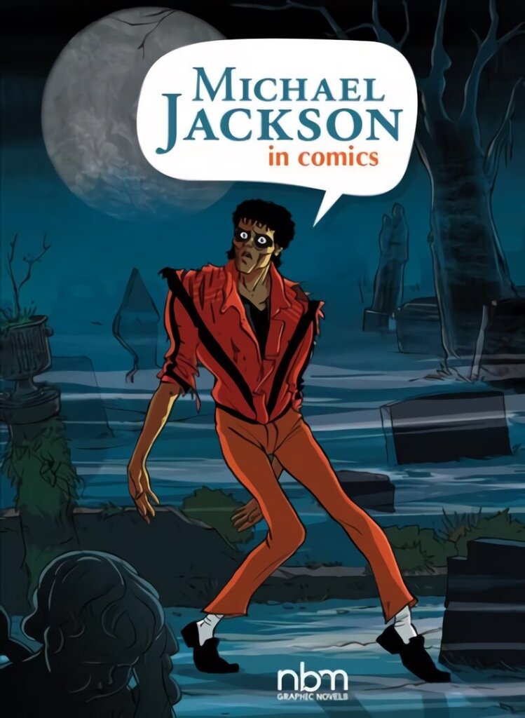 Michael Jackson In Comics cena un informācija | Fantāzija, fantastikas grāmatas | 220.lv