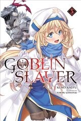 Goblin Slayer, Vol. 5 (light novel) цена и информация | Фантастика, фэнтези | 220.lv