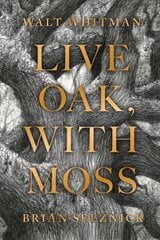 Live Oak, with Moss цена и информация | Фантастика, фэнтези | 220.lv