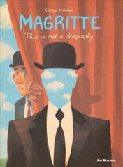 Magritte: This is Not a Biography cena un informācija | Fantāzija, fantastikas grāmatas | 220.lv