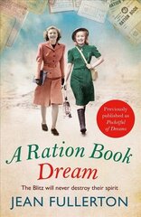 Ration Book Dream: Previously Published as Pocketful of Dreams Main цена и информация | Фантастика, фэнтези | 220.lv