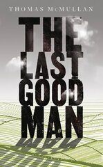 Last Good Man цена и информация | Фантастика, фэнтези | 220.lv