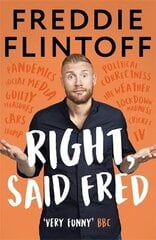 Right, Said Fred: The Most Entertaining and Enjoyable Book of the Year and the Perfect Gift this Christmas цена и информация | Фантастика, фэнтези | 220.lv