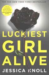 Luckiest Girl Alive: Now a major Netflix film starring Mila Kunis Main Market Ed. cena un informācija | Fantāzija, fantastikas grāmatas | 220.lv