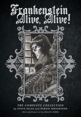 Frankenstein Alive, Alive: The Complete Collection: The Complete Collection цена и информация | Фантастика, фэнтези | 220.lv