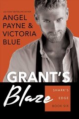 Grant's Blaze: Shark's Edge: 6 цена и информация | Фантастика, фэнтези | 220.lv