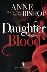 Daughter of the Blood: the gripping bestselling dark fantasy novel you won't want to miss цена и информация | Фантастика, фэнтези | 220.lv