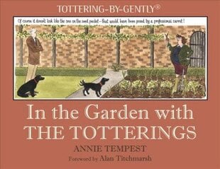In the Garden with The Totterings cena un informācija | Fantāzija, fantastikas grāmatas | 220.lv