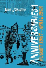 Anniversaries, Volume 1: From a Year in the Life of Gesine Cresspahl, August 1967-April 1968 cena un informācija | Fantāzija, fantastikas grāmatas | 220.lv