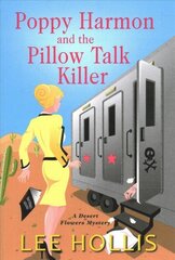 Poppy Harmon and the Pillow Talk Killer цена и информация | Фантастика, фэнтези | 220.lv