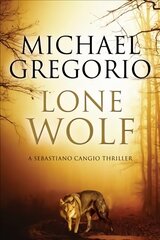 Lone Wolf: A Mafia Thriller Set in Rural Italy Main cena un informācija | Fantāzija, fantastikas grāmatas | 220.lv