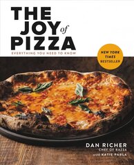 The Joy of Pizza: Everything You Need to Know цена и информация | Книги рецептов | 220.lv