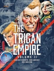 Rise and Fall of the Trigan Empire Volume Two, 2 cena un informācija | Fantāzija, fantastikas grāmatas | 220.lv