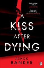 Kiss After Dying: 'An addictive thriller in which revenge is a dish best served deliciously cold' T.M. LOGAN cena un informācija | Fantāzija, fantastikas grāmatas | 220.lv