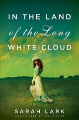 In the Land of the Long White Cloud cena un informācija | Fantāzija, fantastikas grāmatas | 220.lv