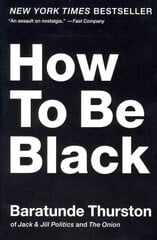 How to Be Black цена и информация | Фантастика, фэнтези | 220.lv