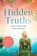 Hidden Truths: A compelling novel of shocking family secrets you won't be able to put down! cena un informācija | Fantāzija, fantastikas grāmatas | 220.lv