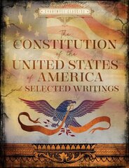 Constitution of the United States of America and Selected Writings цена и информация | Книги по социальным наукам | 220.lv