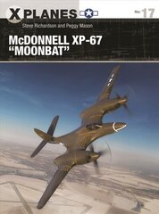 McDonnell XP-67 Moonbat цена и информация | Книги по социальным наукам | 220.lv