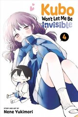 Kubo Won't Let Me Be Invisible, Vol. 4: Volume 4 цена и информация | Фантастика, фэнтези | 220.lv