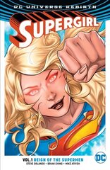 Supergirl Vol. 1: Reign of the Cyborg Supermen (Rebirth), Vol 1 , Reign of the Cyber Supermen (Rebirth) cena un informācija | Fantāzija, fantastikas grāmatas | 220.lv