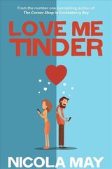 Love Me Tinder: A 21st Century Romance цена и информация | Фантастика, фэнтези | 220.lv