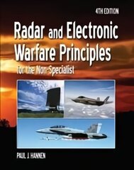 Radar and Electronic Warfare Principles for the Non-Specialist 4th edition cena un informācija | Sociālo zinātņu grāmatas | 220.lv