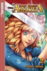 Sword Princess Amaltea, Volume 2 (English): Volume 2 cena un informācija | Fantāzija, fantastikas grāmatas | 220.lv