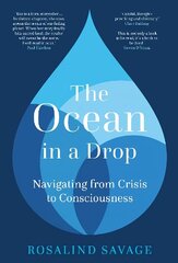 Ocean in a Drop: Navigating from Crisis to Consciousness cena un informācija | Sociālo zinātņu grāmatas | 220.lv