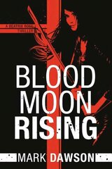 Blood Moon Rising cena un informācija | Fantāzija, fantastikas grāmatas | 220.lv