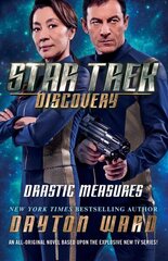 Star Trek: Discovery: Drastic Measures cena un informācija | Fantāzija, fantastikas grāmatas | 220.lv