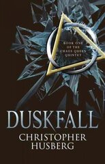 Duskfall: Book One of the Chaos Queen Quintet, 1 cena un informācija | Fantāzija, fantastikas grāmatas | 220.lv