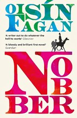 Nobber: 'A bloody and brilliant first novel' cena un informācija | Fantāzija, fantastikas grāmatas | 220.lv