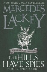 Hills Have Spies (Family Spies #1) cena un informācija | Fantāzija, fantastikas grāmatas | 220.lv