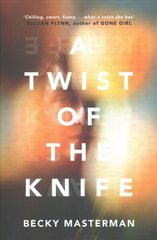 Twist of the Knife: 'A twisting, high-stakes story... Brilliant' Shari Lapena, author of The Couple Next Door cena un informācija | Fantāzija, fantastikas grāmatas | 220.lv