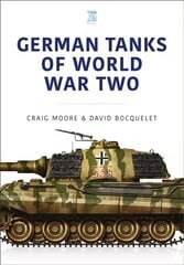 GERMAN TANKS OF WORLD WAR TWO цена и информация | Книги по социальным наукам | 220.lv