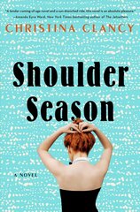 Shoulder Season: A Novel cena un informācija | Fantāzija, fantastikas grāmatas | 220.lv