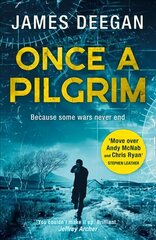 Once A Pilgrim: A Breathtaking, Pulse-Pounding SAS Thriller edition, Book 1 cena un informācija | Fantāzija, fantastikas grāmatas | 220.lv