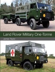 Land Rover Military One-Tonne cena un informācija | Sociālo zinātņu grāmatas | 220.lv