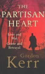 Partisan Heart цена и информация | Фантастика, фэнтези | 220.lv